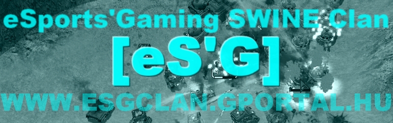 eSports'Gaming swine clan website!:) A cin legyen veled:D